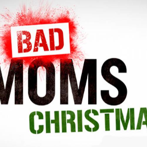 A Bad Moms Christmas Red Band Trailer 1
